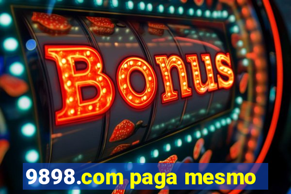 9898.com paga mesmo